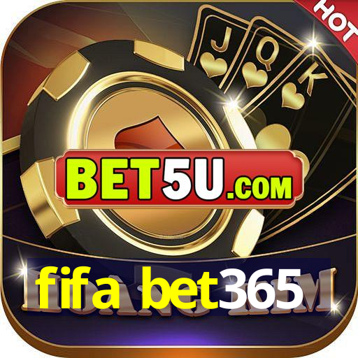 fifa bet365